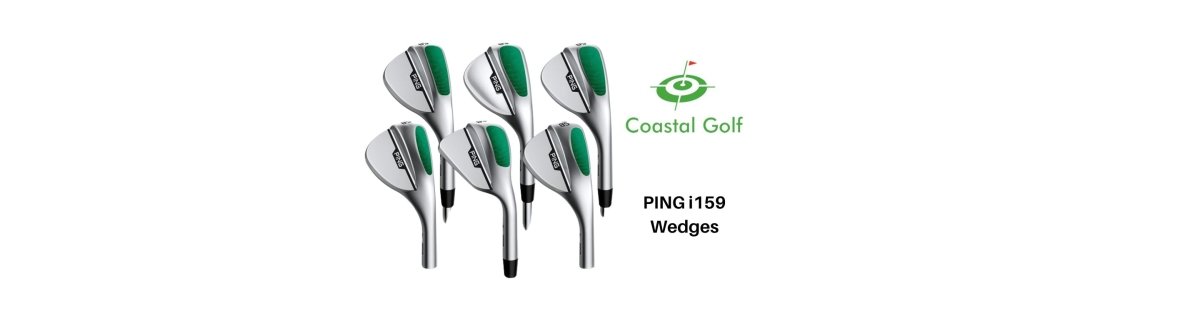 New PING s159 Wedges - Coastal Golf Canada